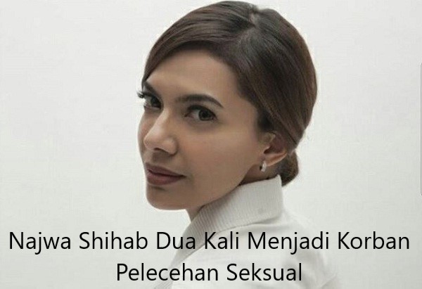 Najwa Shihab Dua Kali Menjadi Korban Pelecehan Seksual